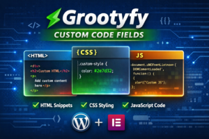 Grootyfy Custom Code Fields plugin showing HTML CSS JavaScript support for WordPress and Elementor